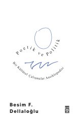 Poetik ve Politik: Bir Kültürel Çalışmalar Ansiklopedisi
