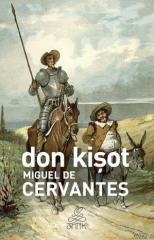 Don Kişot (Antik Dünya Klasikleri)