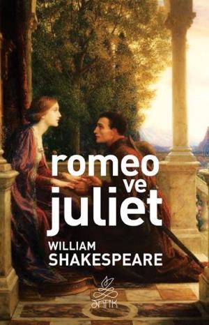 Romeo ve Juliet (Antik Dünya Klasikleri)