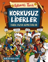 Korkusuz Liderler - Tarih Yazan Komutanlar