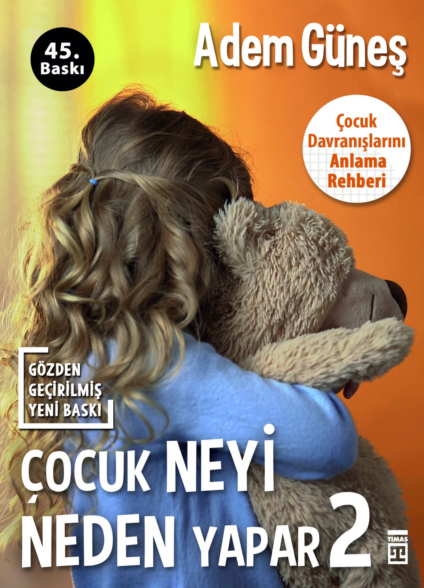 Çocuk Neyi Neden Yapar-2