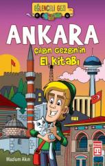 Ankara Çılgın Gezginin El Kitabı