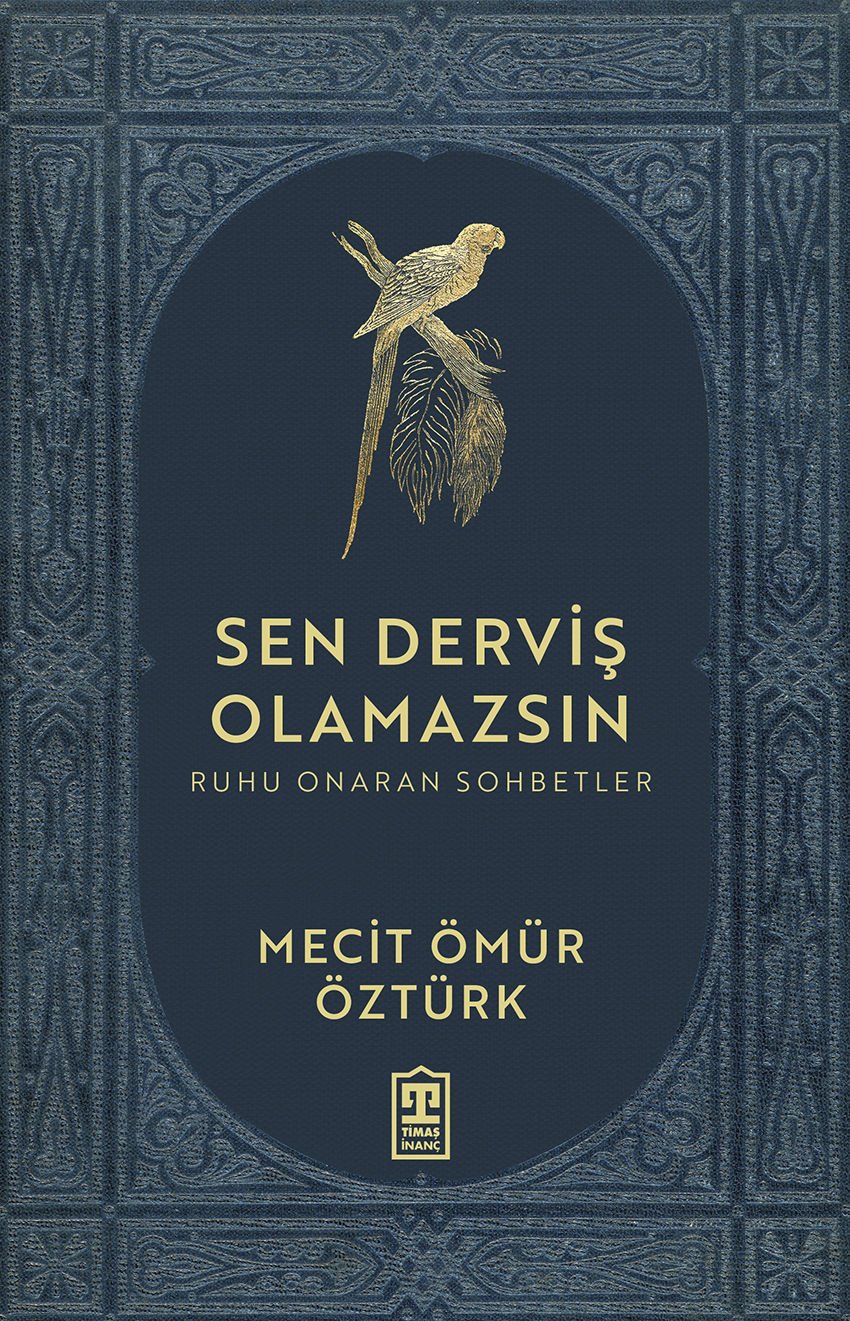 Sen Derviş Olamazsın