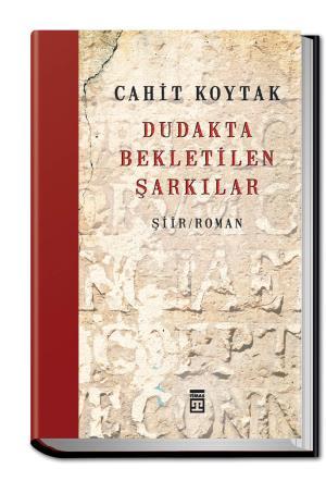 Dudakta Bekletilen Şarkılar