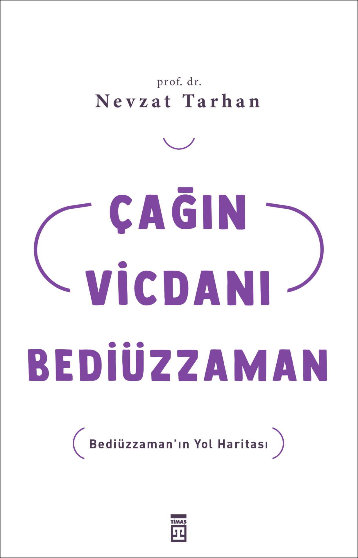 Çağın Vicdanı Bediüzzaman