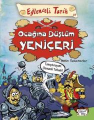 Ocağına Düştüm Yeniçeri