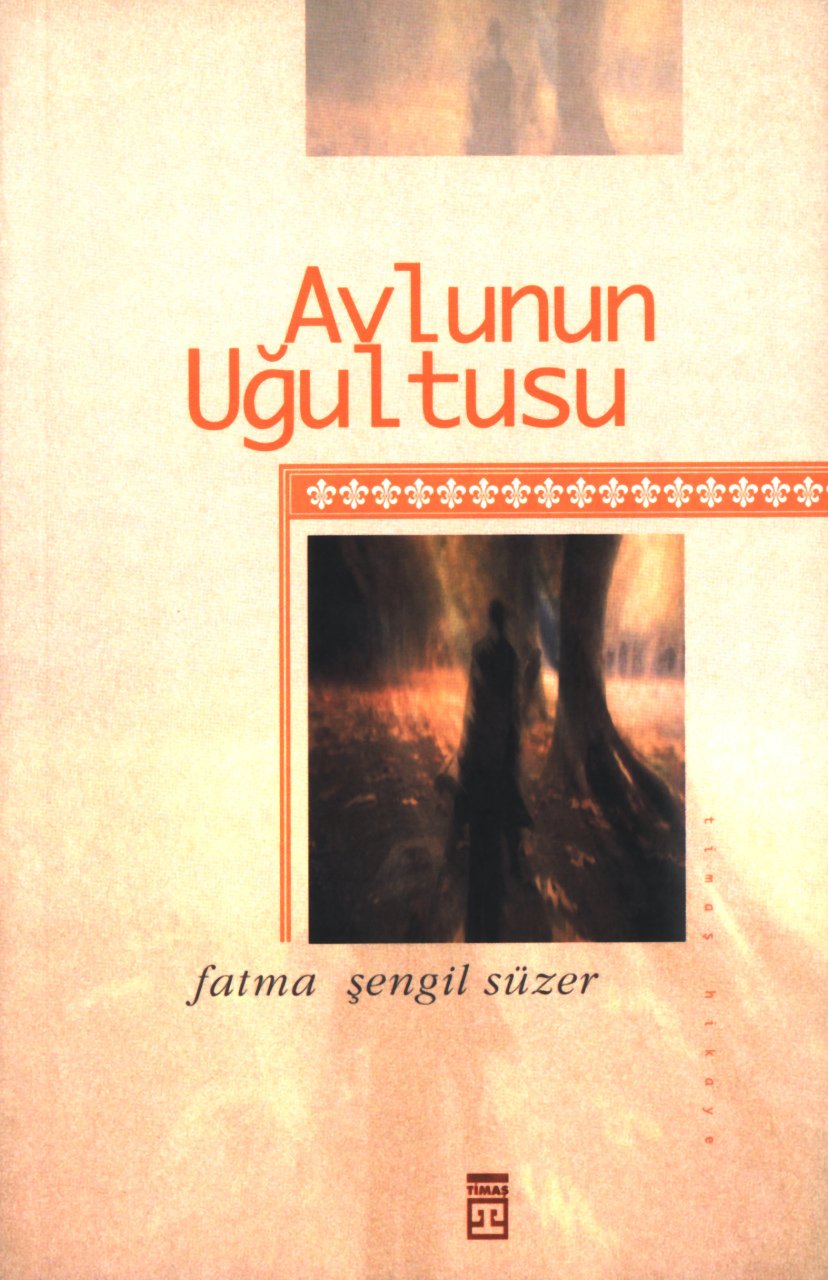 AVLUNUN UĞULTUSU