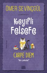 Carpe Diem (Keyifli Felsefe)