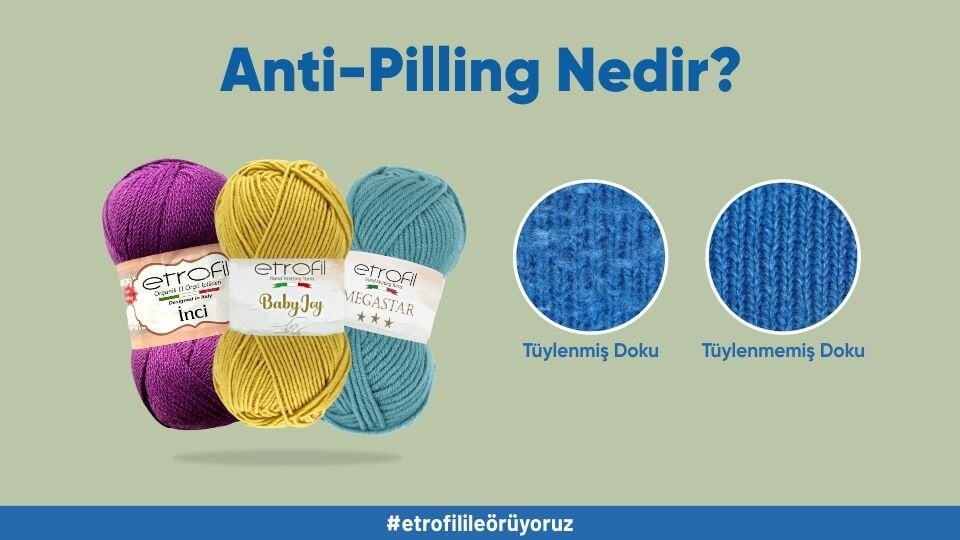 Anti-Pilling Nedir?