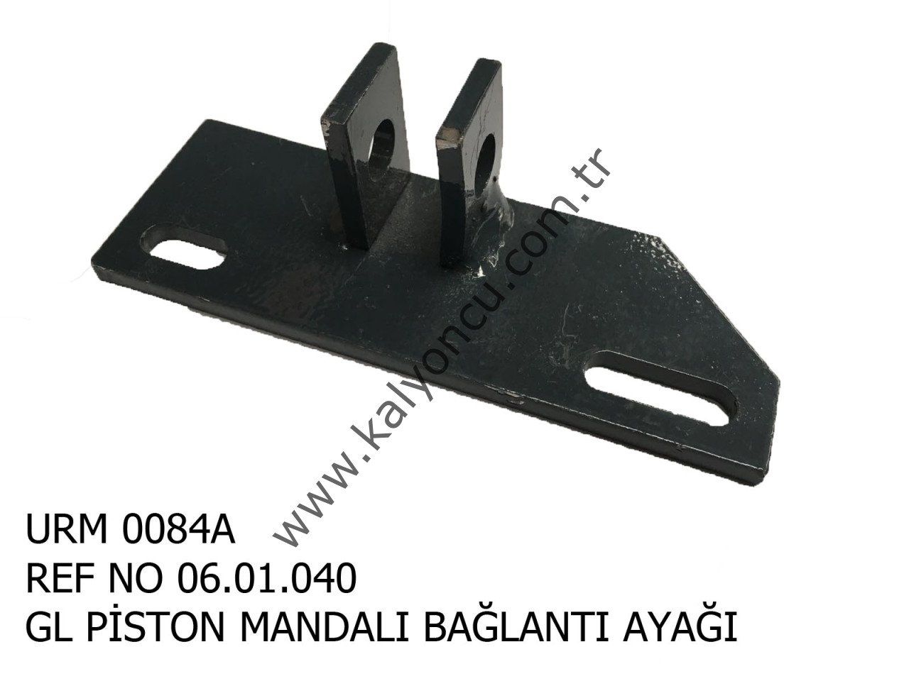 L Piston Mandalı Bağlantı Ayağı Ür.No:0084A