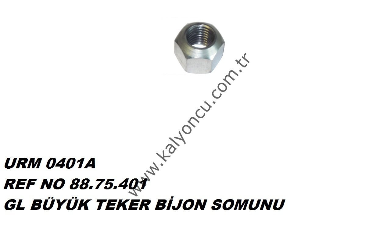 L Büyük Teker Bijon Somunu Ür.No:0401A