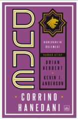 Dune Corrino Hanedanı Hanedanlık Üçlemesi Üçüncü Kitap KEVİN J. ANDERSON, BRİAN HERBERT
