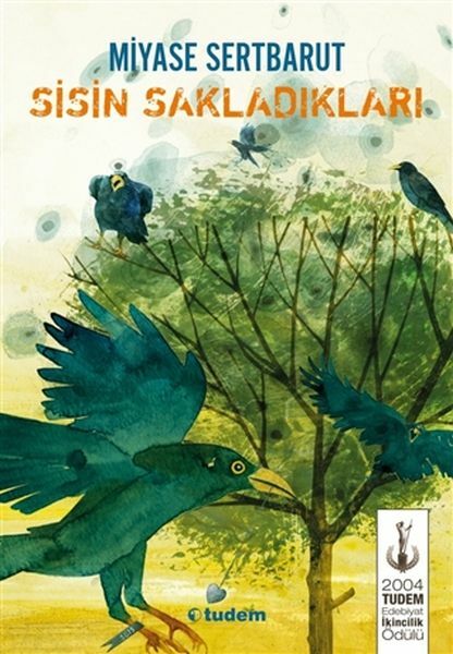 Sisin Sakladıkları 1 MİYASE SERTBARUT