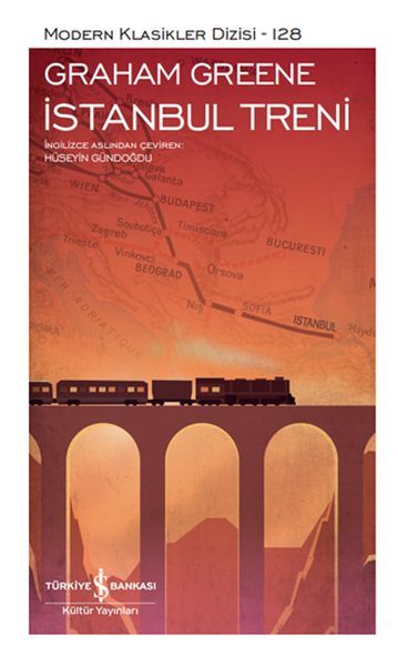 İstanbul Treni - Sert Kapak  GRAHAM GREENE