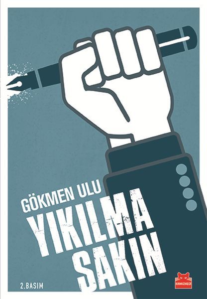 Yıkılma Sakın GÖKMEN ULU