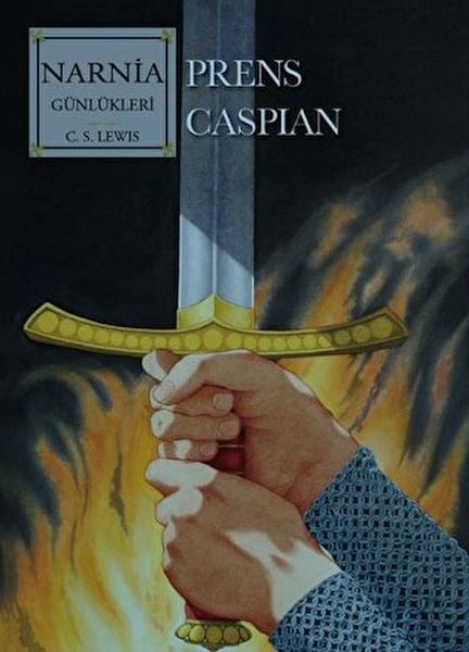 Narnia 4 Prens Caspıan Yeni Kapak C.S. LEWIS