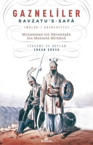 Gazneliler MUHAMMED BİN HAVENDŞAH BİN MAHMUD MİRHAND