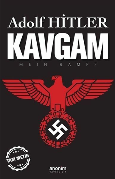 Kavgam Tam Metin ADOLF HİTLER