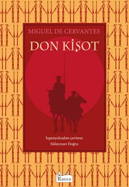 Don Kişot MİGUEL DE CERVANTES