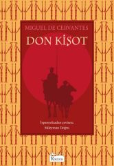 Don Kişot MİGUEL DE CERVANTES