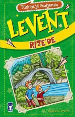 Levent Rizede - Türkiyeyi Geziyorum 1 MUSTAFA ORAKÇI