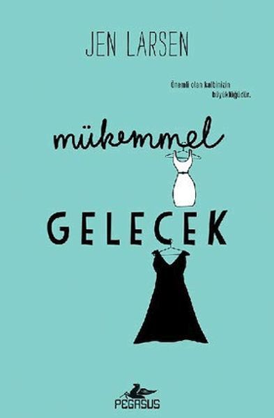 Mükemmel Gelecek JEN LARSEN