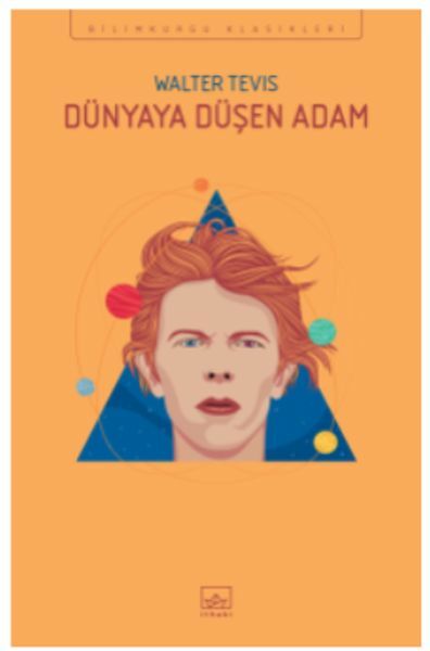 Dünyaya Düşen Adam WALTER TEVİS