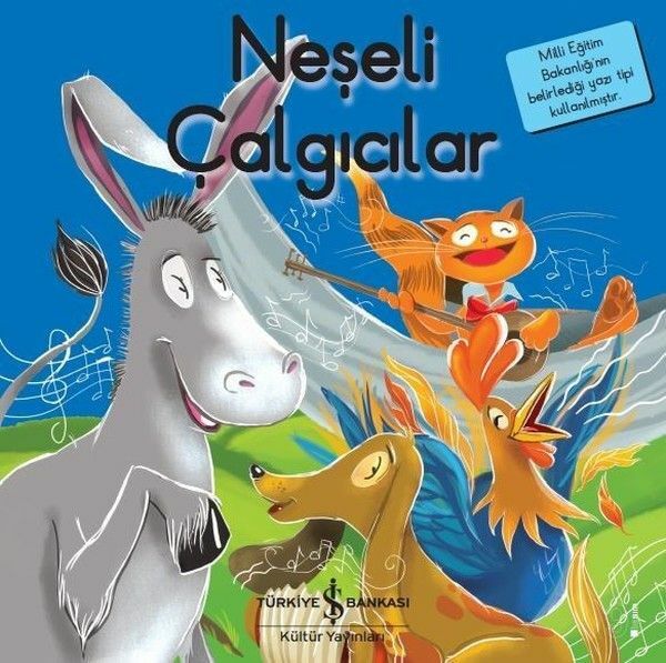 İlk Okuma Kitaplarım Neşeli Çalgıcılar ALİ ALKAN İNAL