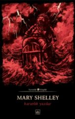 Karanlık Yazılar MARY SHELLEY