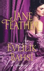 Evlilik Bahsi JANE FEATHER