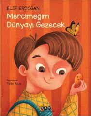 Mercimeğim Dünyayı Gezecek ELİF ERDOĞAN