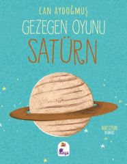 Gezegen Oyunu Satürn CAN AYDOĞMUŞ