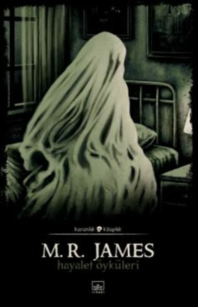 Hayalet Öyküleri M. R. JAMES