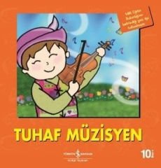 İlk Okuma Kitaplarım Tuhaf Müzisyen