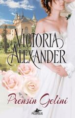 Prensin Gelini VİCTORİA ALEXANDER