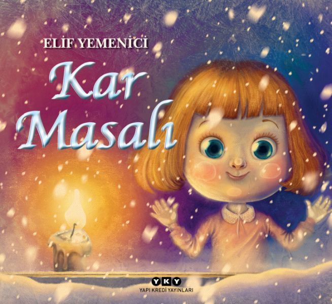 Kar Masalı ELİF YEMENİCİ