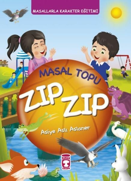 Masal Topu Zıp Zıp - Masallarla Karakter Eğitimi (Fleksi Cilt) ASİYE ASLI ASLANER