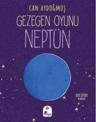 Gezegen Oyunu Neptün CAN AYDOĞMUŞ