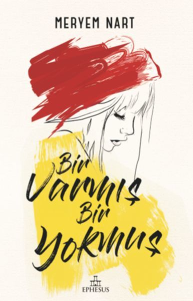 Bir Varmiş Bir Yokmuş Ciltli MERYEM NART