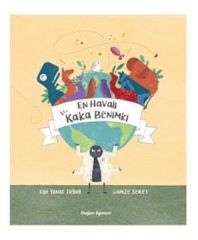En Havalı Kaka Benimki ELİF YONAT TOĞAY