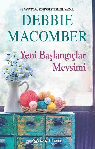 Yeni Başlangıçlar Mevsimi DEBBİE MACOMBER