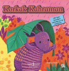 İlk Okuma Kitaplarım Korkak Kahraman JOANNE PARTIS