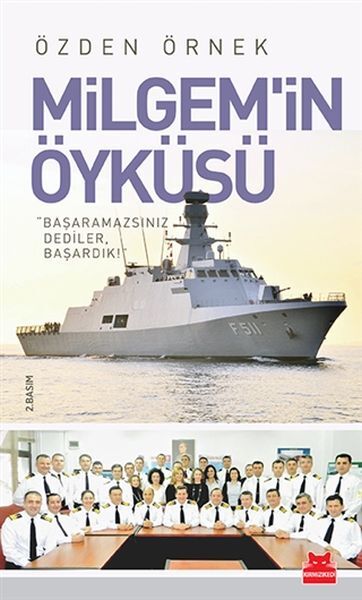 Milgem'in Öyküsü ÖZDEN ÖRNEK