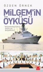 Milgem'in Öyküsü ÖZDEN ÖRNEK