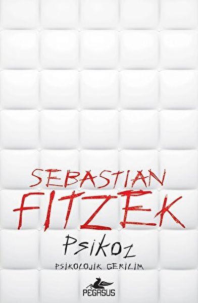 Psikoz SEBASTİAN FİTZEK