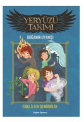Yeryüzü Takımı 1 Doğanın Uyanışı ESRA İLTER DEMİRBİLEK