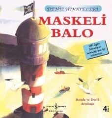 İlk Okuma Kitaplarım Deniz Hikayeleri - Maskeli Balo RONDA ARMITAGE