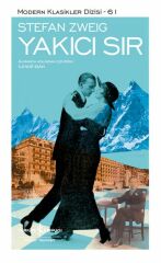 Yakıcı Sır  - Sert Kapak STEFAN ZWEIG
