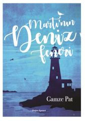 Martının Deniz Feneri GAMZE PAT