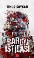 Baron İstilası TİMUR SOYKAN